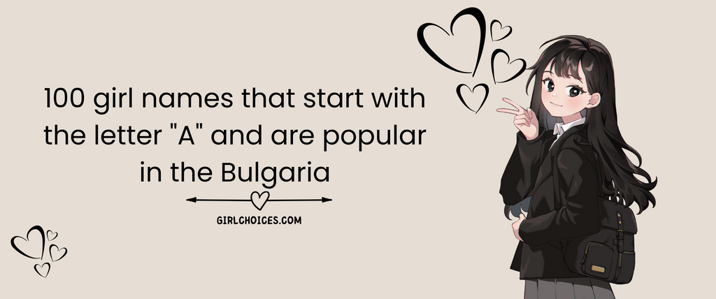 100 girl names that start with the letter 