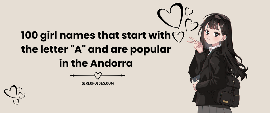 100 girl names that start with the letter 