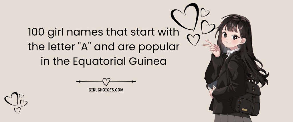 100 girl names that start with the letter 