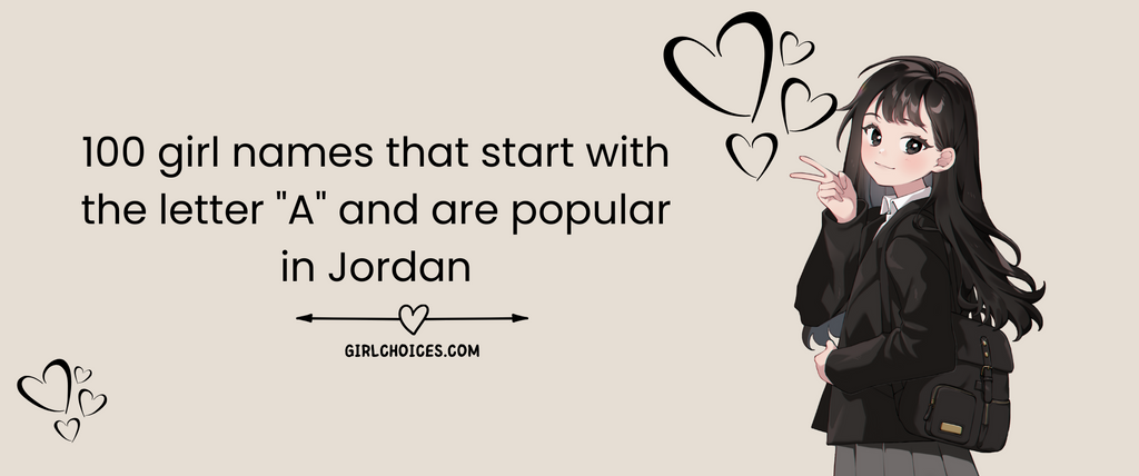 100 girl names that start with the letter 