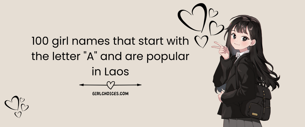 100 girl names that start with the letter 