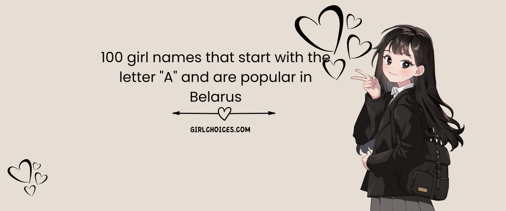 100 girl names that start with the letter 