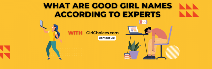 What Are Good Girl Names According to Experts